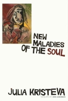 Book Cover for New Maladies of the Soul by Julia Kristeva