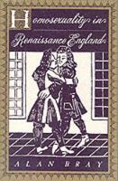 Book Cover for Homosexuality in Renaissance England by Alan Bray