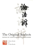 Book Cover for The Original Analects by E Brooks, A Brooks