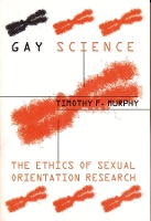 Book Cover for Gay Science by Timothy F. Murphy