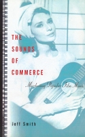 Book Cover for The Sounds of Commerce by Jeff Smith