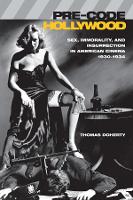 Book Cover for Pre-Code Hollywood by Thomas Doherty