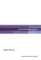Book Cover for Transmitting Culture by Régis Debray