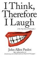 Book Cover for I Think, Therefore I Laugh by John Allen Paulos