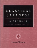 Book Cover for Classical Japanese by Haruo Shirane