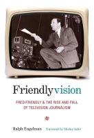 Book Cover for Friendlyvision by Ralph Engelman, Morley Safer