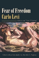 Book Cover for Fear of Freedom by Carlo Levi