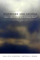 Book Cover for Nietzsche and Levinas by Jill Stauffer