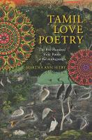 Book Cover for Tamil Love Poetry by Martha University of texas at Austin Selby