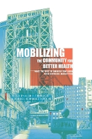 Book Cover for Mobilizing the Community for Better Health by Allan Formicola