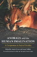 Book Cover for Animals and the Human Imagination by Jonathan Safran Foer, Wendy (The University of Chicago Divinity School) Doniger