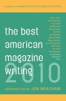 Book Cover for The Best American Magazine Writing 2010 by John Meacham