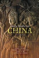 Book Cover for Early Medieval China by Wendy Swartz