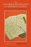 Book Cover for The Columbia Anthology of Japanese Essays by Steven D. Carter