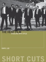 Book Cover for The Heist Film by Daryl Lee