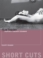 Book Cover for Film Theory by Felicity Colman