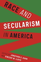 Book Cover for Race and Secularism in America by Jonathan Kahn