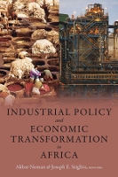 Book Cover for Industrial Policy and Economic Transformation in Africa by Akbar Noman