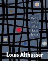 Book Cover for Psychoanalysis and the Human Sciences by Louis Althusser, Pascale Gillot