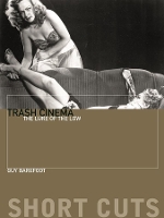 Book Cover for Trash Cinema by Guy Barefoot