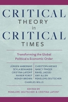 Book Cover for Critical Theory in Critical Times by Penelope Deutscher