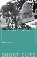 Book Cover for Suburban Fantastic Cinema by Angus McFadzean