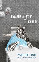 Book Cover for Table for One by Ko–eun Yun