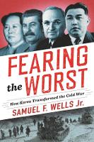 Book Cover for Fearing the Worst by Dr Samuel F, Jr Wells