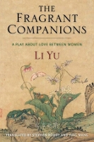 Book Cover for The Fragrant Companions by Li Book Review Editor, Journal Of Chinese Language Teachers Association Yu