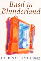 Book Cover for Basil in Blunderland by Basil Hume