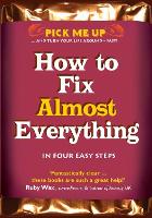 Book Cover for How to Fix Almost Everything by Dr Chris Williams