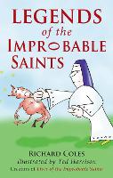 Book Cover for Legends of the Improbable Saints by Richard Coles