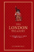 Book Cover for The London Treasury by Lucinda Hawksley