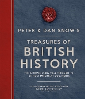 Book Cover for Treasures of British History by Dan Snow, Peter Snow