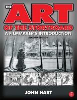 Book Cover for The Art of the Storyboard, 2nd Edition by John Hart