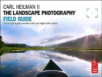 Book Cover for The Landscape Photography Field Guide by Carl Heilman II