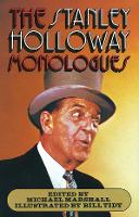 Book Cover for The Stanley Holloway Monologues by Michael Marshall