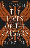 Book Cover for The Lives of the Caesars by Suetonius