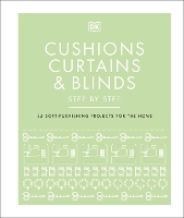 Book Cover for Cushions, Curtains and Blinds Step by Step by DK