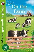 Book Cover for On The Farm - Read It Yourself with Ladybird Level 2 by Ladybird