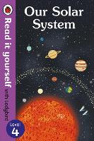 Book Cover for Our Solar System - Read It Yourself with Ladybird Level 4 by Ladybird