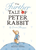 Book Cover for The Further Tale of Peter Rabbit by Emma Thompson, Beatrix Potter
