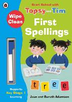 Book Cover for Wipe-Clean First Spellings: Start School with Topsy and Tim by Jean Adamson