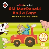 Book Cover for Old MacDonald Had a Farm and Other Classic Nursery Rhymes by Ladybird