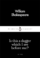 Book Cover for Is This a Dagger Which I See Before Me? by William Shakespeare