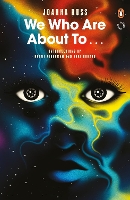 Book Cover for We Who Are About To... by Joanna Russ