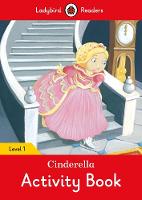 Book Cover for Cinderella Activity Book - Ladybird Readers Level 1 by Ladybird