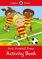 Book Cover for Jon's Football Team Activity Book - Ladybird Readers Level 1 by Ladybird