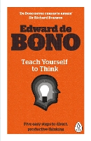 Book Cover for Teach Yourself To Think by Edward de Bono