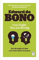 Book Cover for I Am Right, You Are Wrong by Edward de Bono